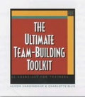 Cover: The Ultimate Team-Building Toolkit - Amacom