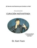 Cover: Curacion Instantanea - Yuen Method