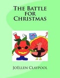 Cover: The Battle for Christmas - Valley Walker Press