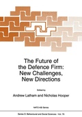 Cover: The Future of the Defence Firm: New Challenges, New Directions - Springer