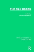 Cover: The Silk Roads - Routledge