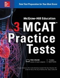 Cover: McGraw-Hill Education 3 MCAT Practice Tests, Third Edition - McGraw-Hill Education