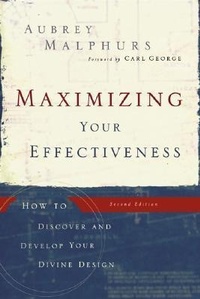 Enlarge image Cover: Maximizing Your Effectiveness - How to Discover and Develop Your Divine Design - Baker Books, a division of Baker Publishing Group