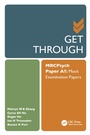 Cover: Get Through MRCPsych Paper A1 - CRC Press
