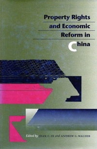 Enlarge image Cover: Property Rights and Economic Reform in China - Stanford University Press