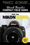 Cover: David Busch's Compact Field Guide for the Nikon D5000 - Cengage Learning, Inc
