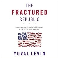 Abbildung von: The Fractured Republic - Hachette Original