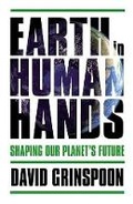 Cover: Earth in Human Hands Lib/E - Grand Central Publishing