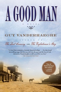 Enlarge image Cover: A Good Man - Grove Press / Atlantic Monthly Press