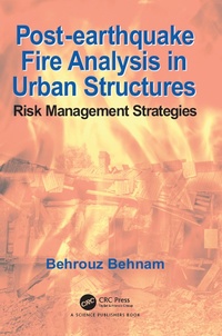 Enlarge image Cover: Post-Earthquake Fire Analysis in Urban Structures - CRC Press