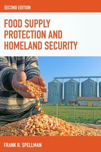 Enlarge image Cover: Food Supply Protection and Homeland Security - Bernan Press