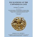Cover: Excavations at the Cappadocia Gate - Oriental Institute of the University of Chicago