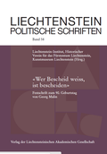 Cover: "Wer Bescheid weiss, ist bescheiden". - Liechtensteinische Akadem. Ges.
