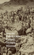 Cover: Buried Cities: Pompeii, Olympia, Mycenae - anboco