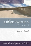 Cover: The Minor Prophets - Hosea-Jonah - Baker Books, a division of Baker Publishing Group