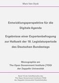 Cover: Entwicklungsperspektive f&uuml;r die Digitale Agenda (Schriftenreihe des The Open Government Institute | TOGI der Zeppelin Universit&auml;t Friedrichshafen, 15) - epubli