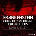 Cover: Frankenstein oder der moderne Prometheus - Nova MD