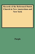 Cover: Records of the Reformed Dutch Church in New Amsterdam and New York - Genealogical Publishing Company
