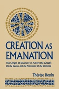 Cover: Creation As Emanation - University of Notre Dame Press