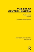 Cover: The Tiv of Central Nigeria - Routledge