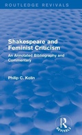 Cover: Routledge Revivals: Shakespeare and Feminist Criticism (1991) - Routledge