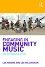Cover: Engaging in Community Music - Routledge