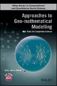 Enlarge image Cover: Approaches to Geo-mathematical Modelling - New Tools for Complexity Science - Wiley