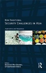 Cover: Non-Traditional Security Challenges in Asia - Routledge