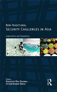 Enlarge image Cover: Non-Traditional Security Challenges in Asia - Routledge