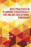 Cover: Best Practices in Planning Strategically for Online Educational Programs - Routledge