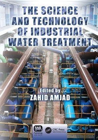Enlarge image Cover: The Science and Technology of Industrial Water Treatment - CRC Press