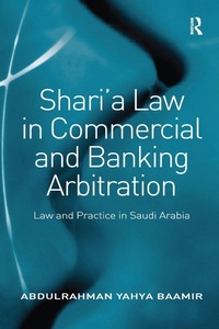 Abbildung von: Shari'a Law in Commercial and Banking Arbitration - Routledge