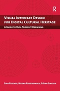 Cover: Visual Interface Design for Digital Cultural Heritage - Routledge