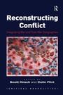 Cover: Reconstructing Conflict - Routledge
