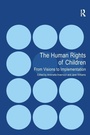 Cover: The Human Rights of Children - Routledge