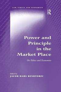 Enlarge image Cover: Power and Principle in the Market Place - Routledge