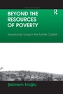 Cover: Beyond the Resources of Poverty - Routledge