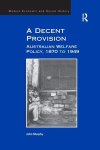 Enlarge image Cover: A Decent Provision - Routledge