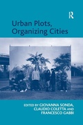Cover: Urban Plots, Organizing Cities - Routledge