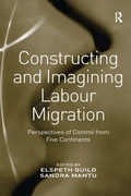 Cover: Constructing and Imagining Labour Migration - Routledge