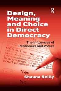 Enlarge image Cover: Design, Meaning and Choice in Direct Democracy - Routledge