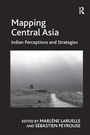 Cover: Mapping Central Asia - Routledge