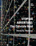Cover: Utopian Adventure: The Corviale Void - Routledge