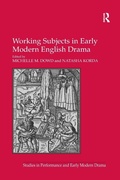 Cover: Working Subjects in Early Modern English Drama - Routledge