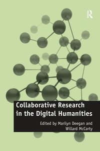 Abbildung von: Collaborative Research in the Digital Humanities - Routledge