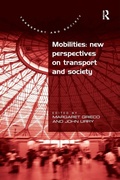Cover: Mobilities: New Perspectives on Transport and Society - Routledge