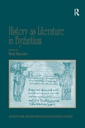 Cover: History as Literature in Byzantium - Routledge
