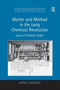 Cover: Matter and Method in the Long Chemical Revolution - Routledge