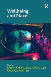 Enlarge image Cover: Wellbeing and Place - Routledge