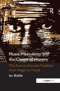 Cover: Music, Masculinity and the Claims of History - Routledge
